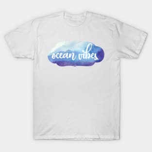 ocean vibes T-Shirt